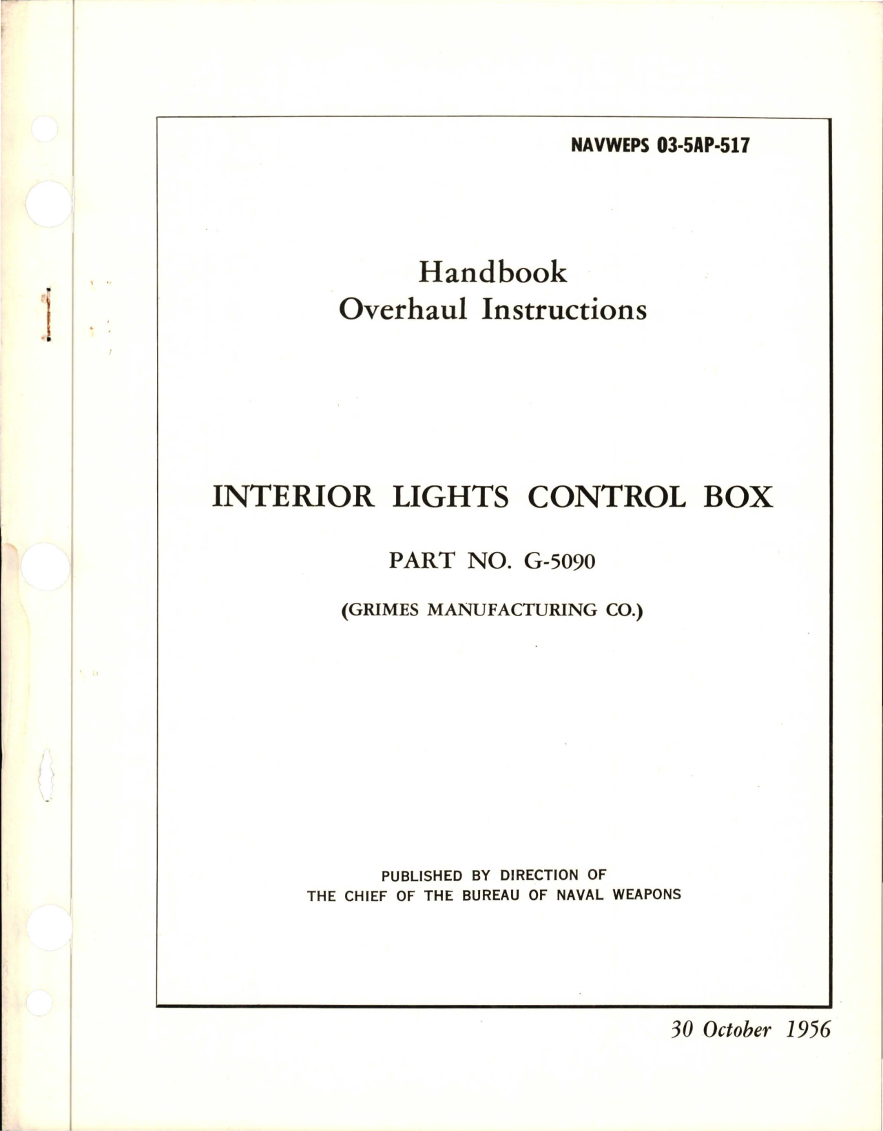 Sample page 1 from AirCorps Library document: Overhaul Instructions for Interior Lights Control Box - Part G-5090