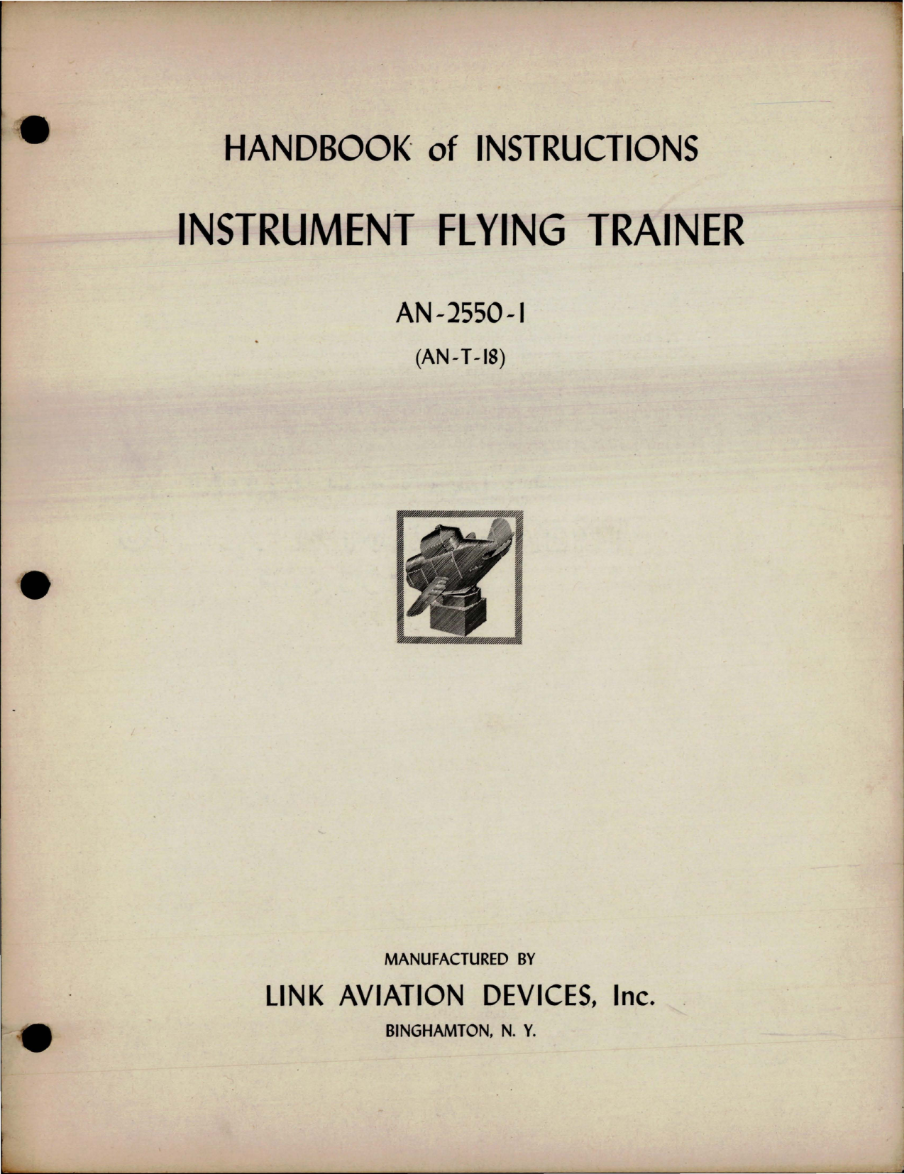 Sample page 1 from AirCorps Library document: Handbook of Instructions for Instrument Flying Trainer - AN-2550-1 (AN-T-18) 
