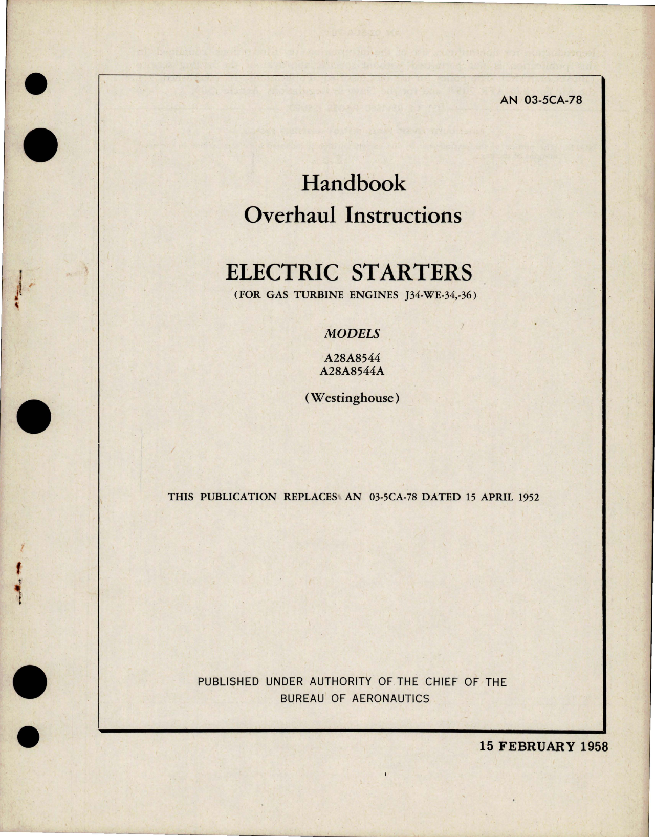 Sample page 1 from AirCorps Library document: Overhaul Instructions for Electric Starters - Models A28A8544, A28A8544A 