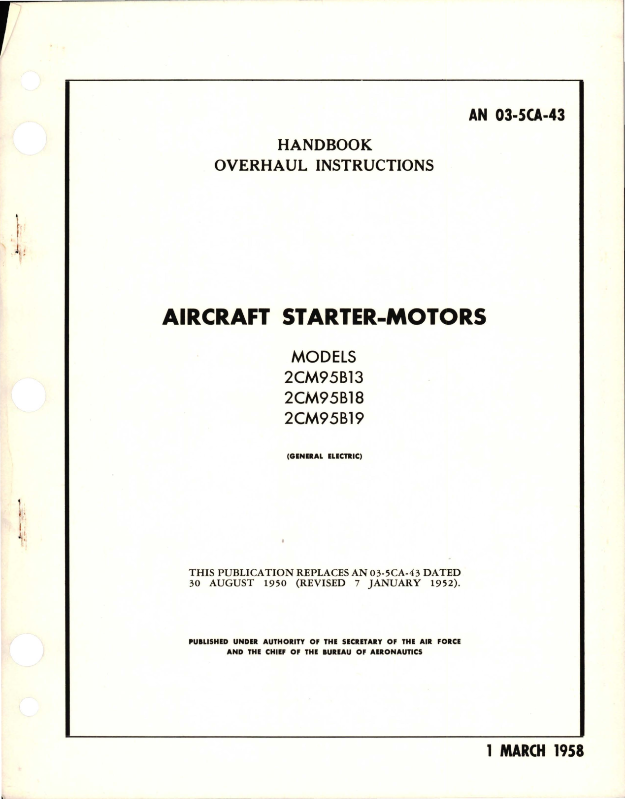 Sample page 1 from AirCorps Library document: Overhaul Instructions for Starter Motors - Models 2CM95B13, 2CM95B18, and 2CM95B19 