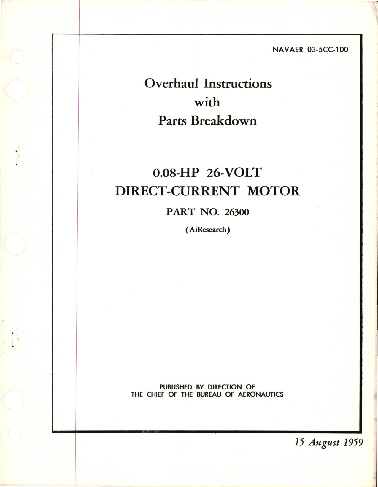 Sample page 1 from AirCorps Library document: Overhaul Instructions with Parts for Direct Current Motor - .08HP 26-Volt - Part 26300