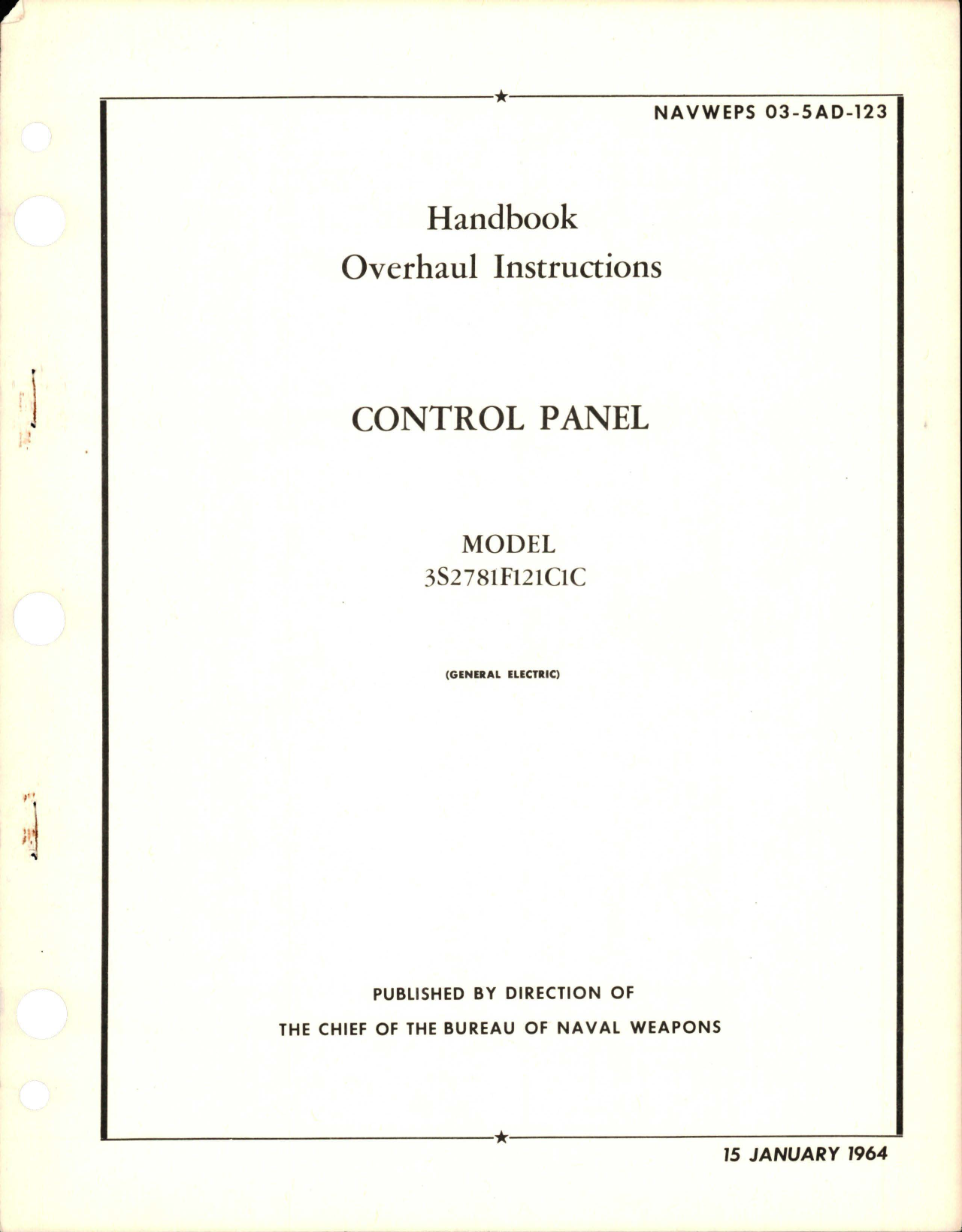 Sample page 1 from AirCorps Library document: Overhaul Instructions for Control Panel - Model 3S2781F121C1C 