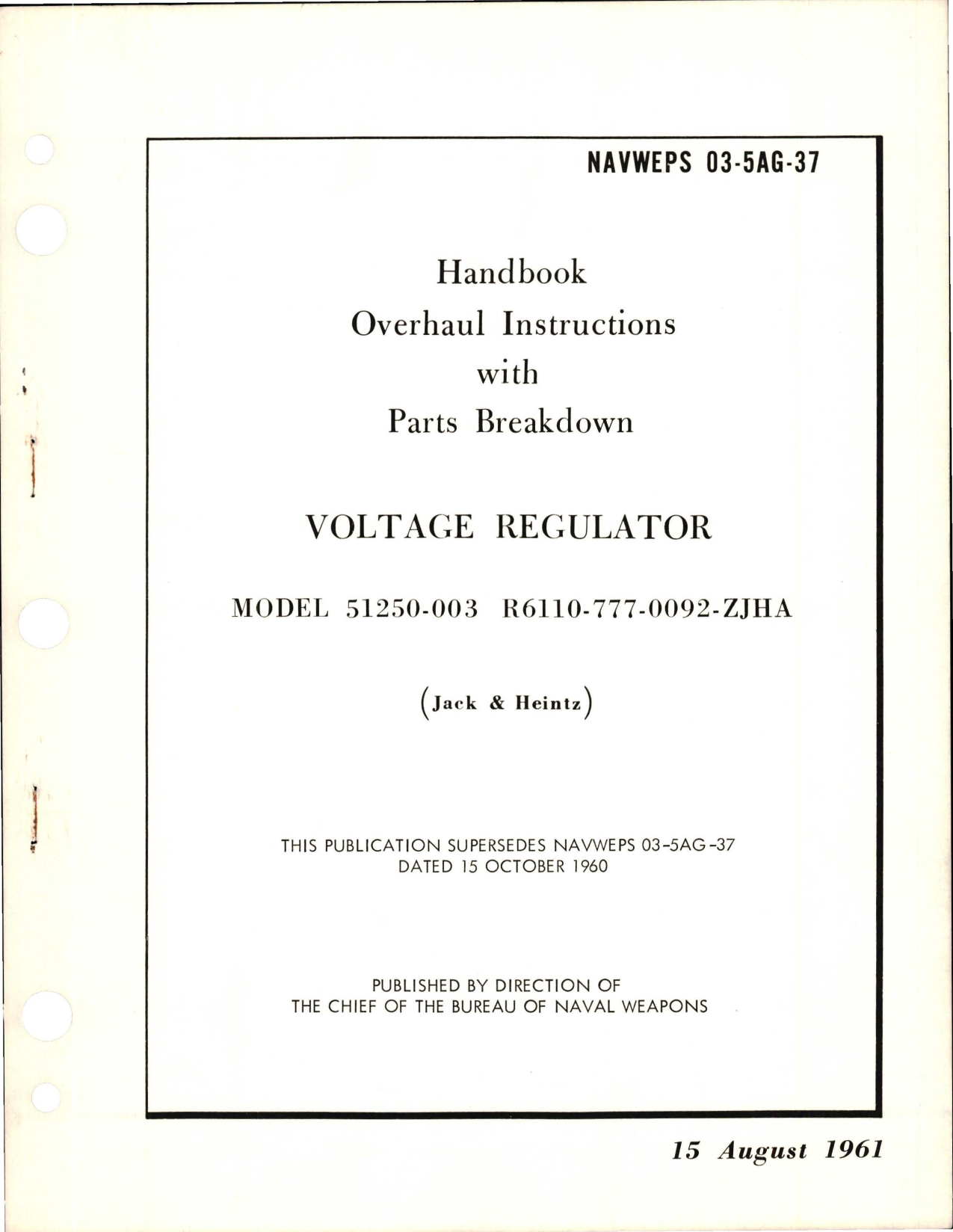 Sample page 1 from AirCorps Library document: Overhaul Instructions with Parts Breakdown for Voltage Regulator - Models 51250-003 and R6110-777-0092-ZJHA