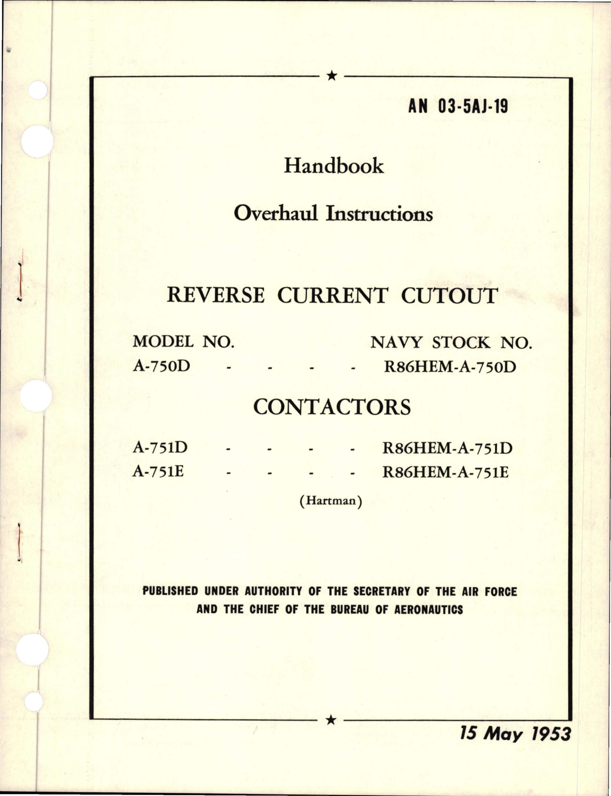 Sample page 1 from AirCorps Library document: Overhaul Instructions for Reverse Current Cutout - Model A-750D, and Contactors - A-751D and A-751E 