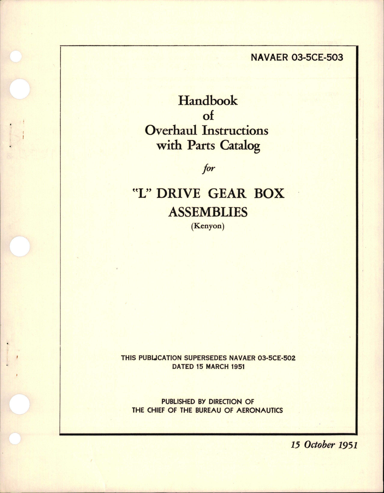 Sample page 1 from AirCorps Library document: Overhaul Instructions with Parts Catalog for L Drive Gear Box Assembly