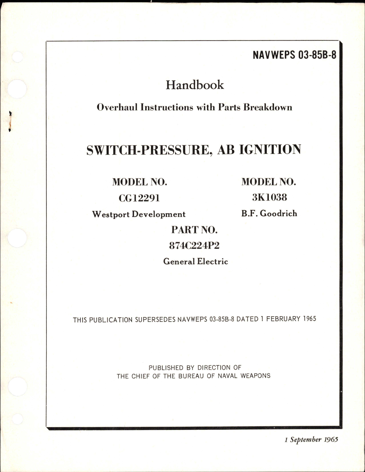 Sample page 1 from AirCorps Library document: Overhaul Instruction with Parts Breakdown for AB Ignition Pressure Switch - Model CG12291 and 3K1038 - Part 874C224P2 