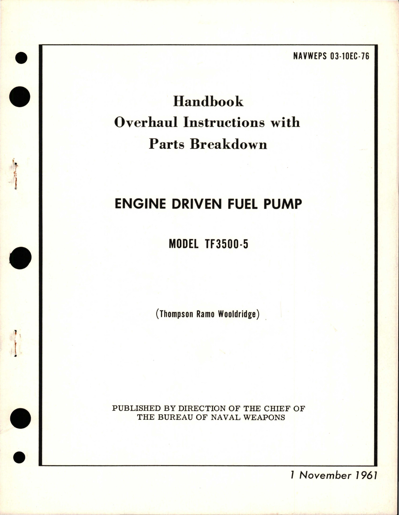 Sample page 1 from AirCorps Library document: Overhaul Instructions with Parts for Engine Driven Fuel Pump - Model TF3500-5 