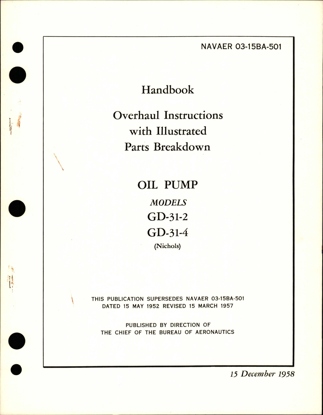 Sample page 1 from AirCorps Library document: Overhaul Instructions with Illustrated Parts Breakdown for Oil Pump - Models GD-31-2 and GD-31-4