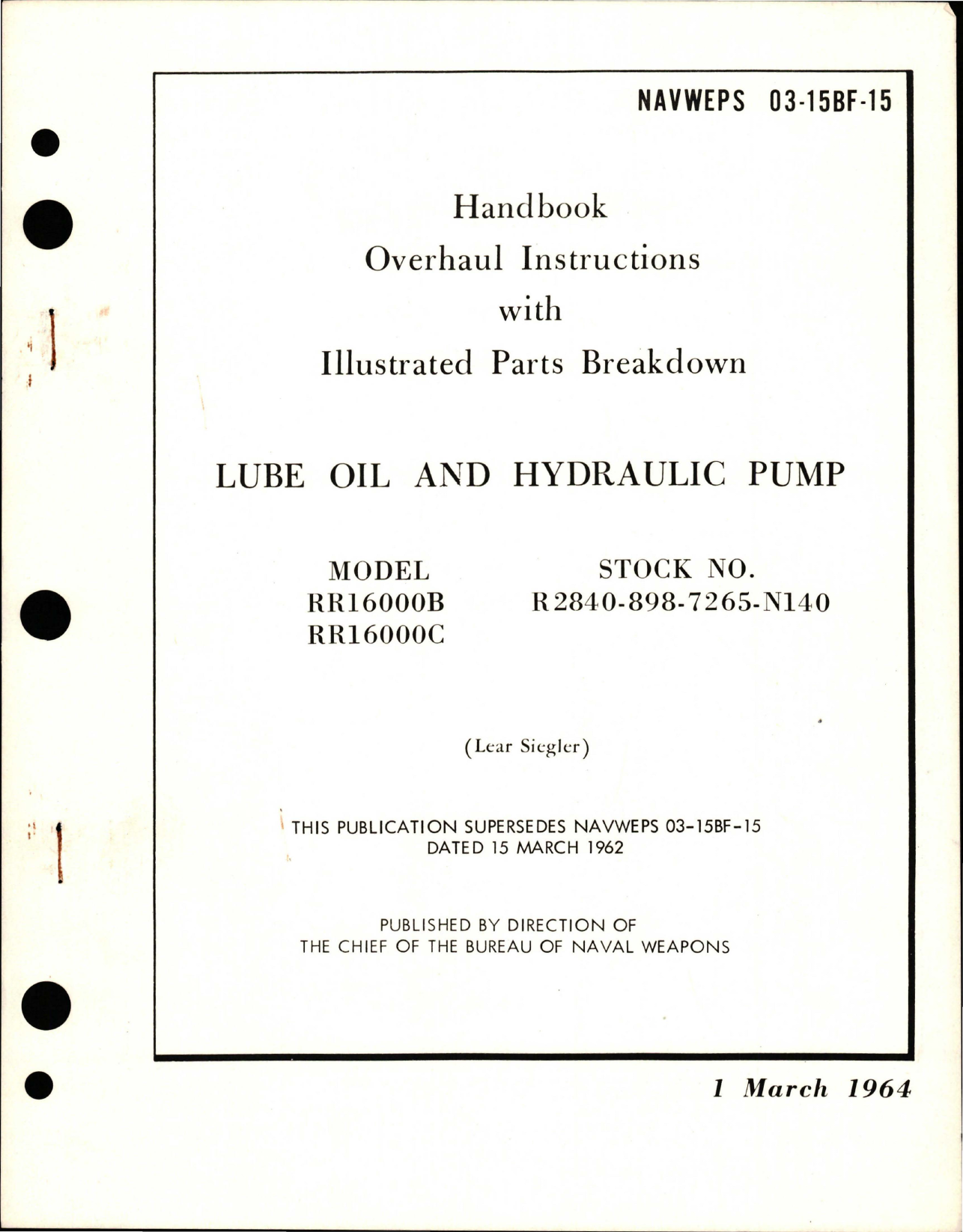 Sample page 1 from AirCorps Library document: Overhaul Instructions with Parts for Lube Oil & Hydraulic Pump - Model RR16000B and RR16000C