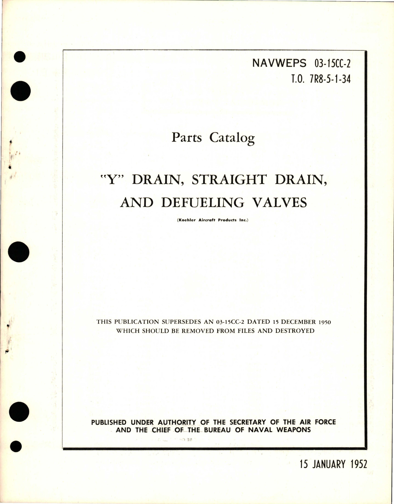 Sample page 1 from AirCorps Library document: Parts Catalog for Straight Drain and Defueling Valves - Y Drain
