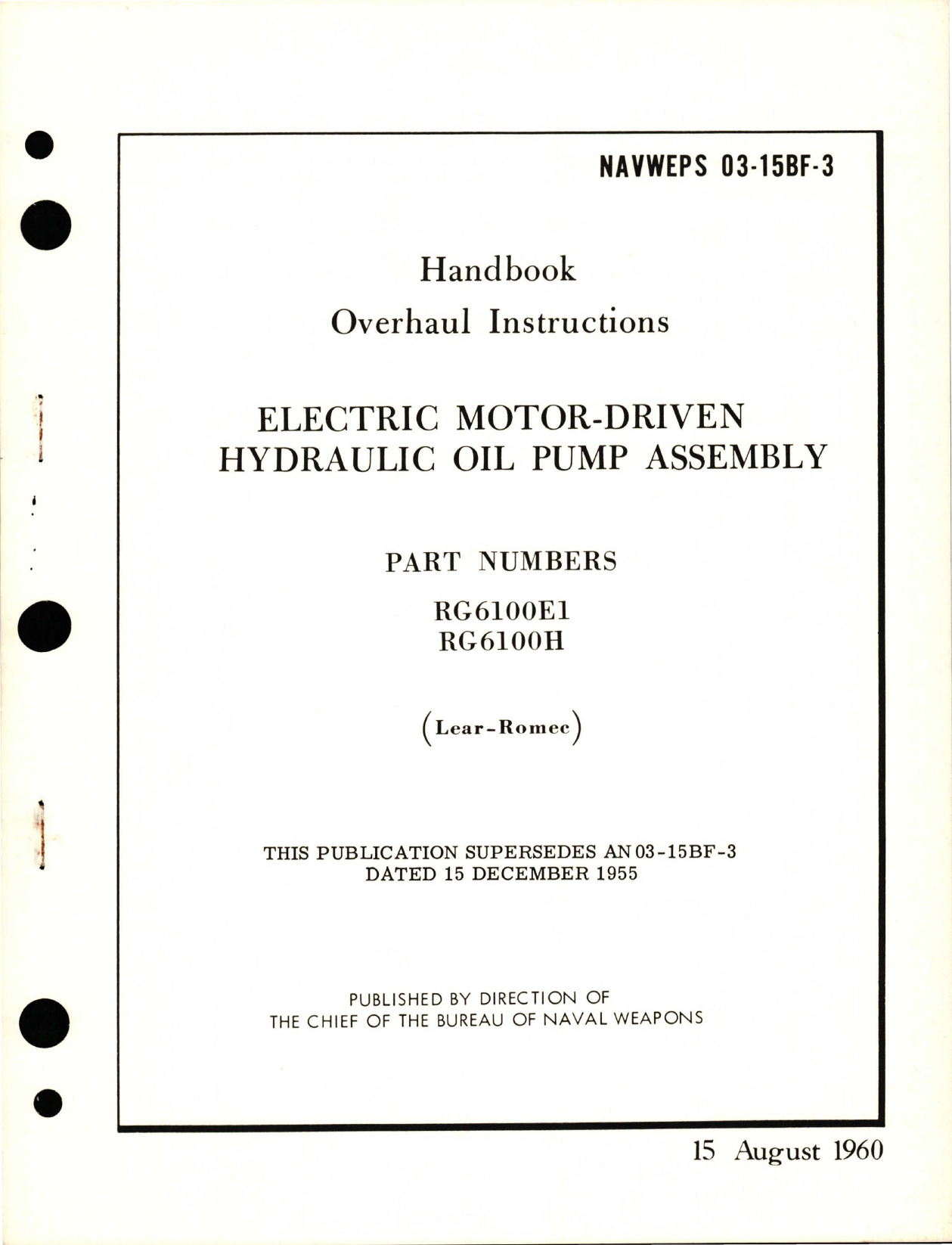 Sample page 1 from AirCorps Library document: Overhaul Instructions for Electric Motor-Driven Hydraulic Oil Pump Assembly - Parts RG6100E1 and RG6100H