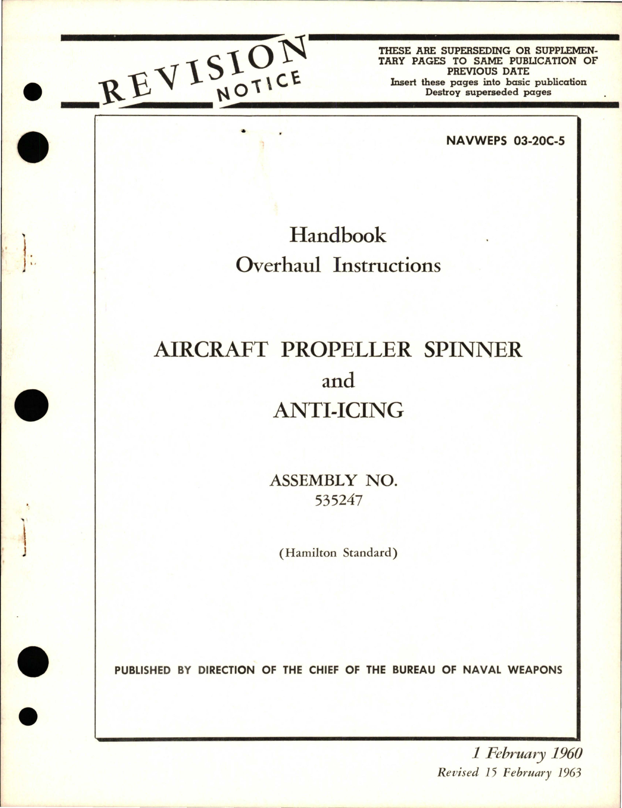 Sample page 1 from AirCorps Library document: Overhaul Instructions for Aircraft Propeller Spinner and Anti-Icing - Assembly No. 535247