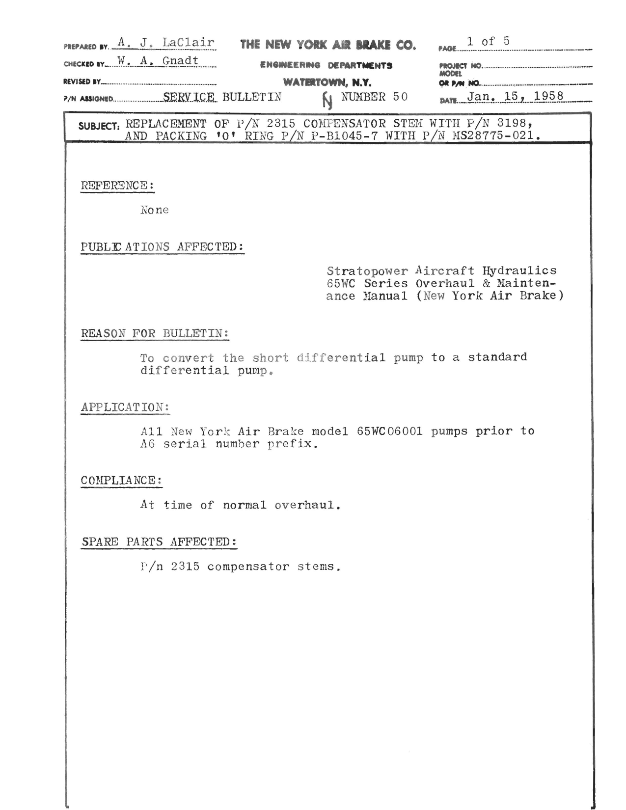 Sample page 1 from AirCorps Library document: Replacement of Part 2315 Compensator Stem with Part 3198 and Packing O Ring Part P-B1045-7 with MS28775-021