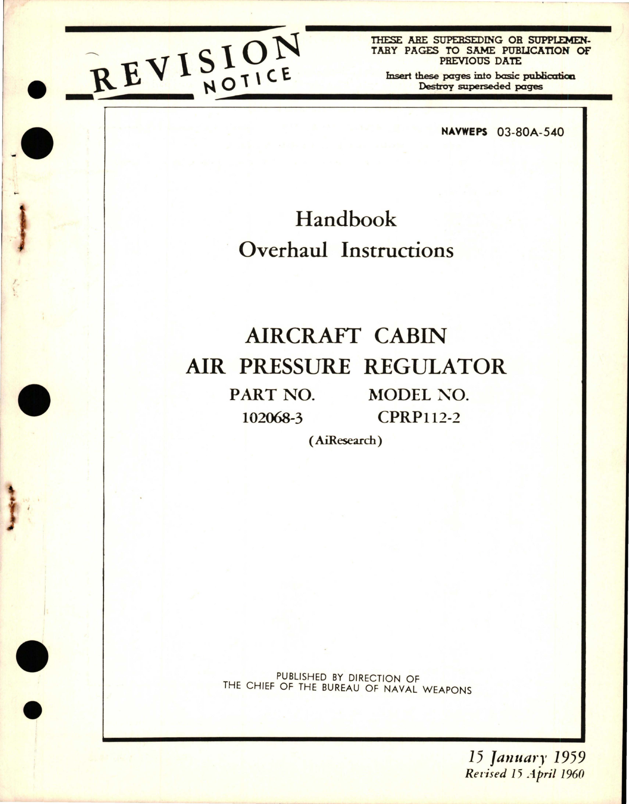 Sample page 1 from AirCorps Library document: Overhaul Instructions for Aircraft Cabin Air Pressure Regulator - Part 102068-3 - Model CPRP112-2 