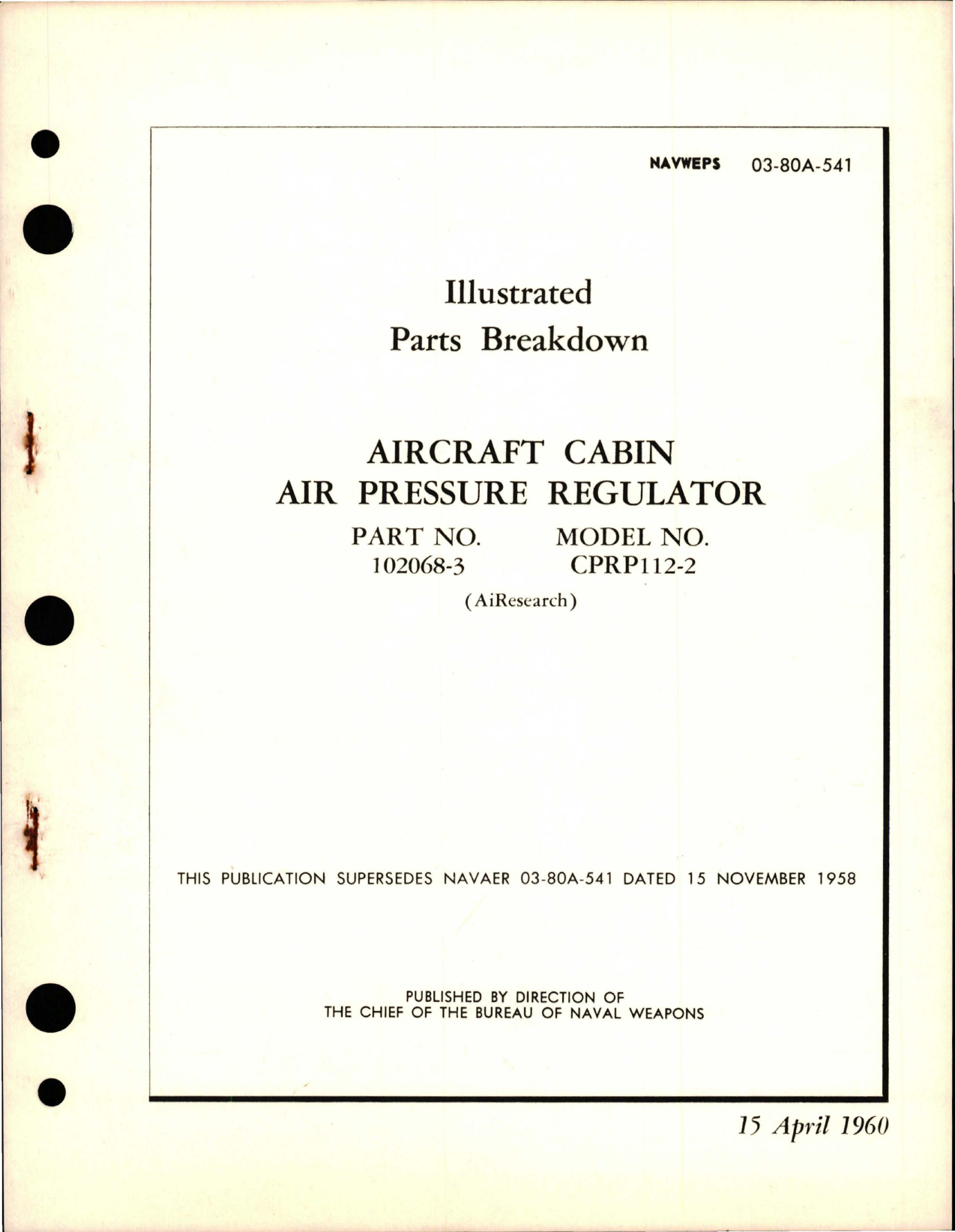 Sample page 1 from AirCorps Library document: Illustrated Parts Breakdown for Aircraft Cabin Air Pressure Regulator - Part 102068-3 - Model CPRP112-2