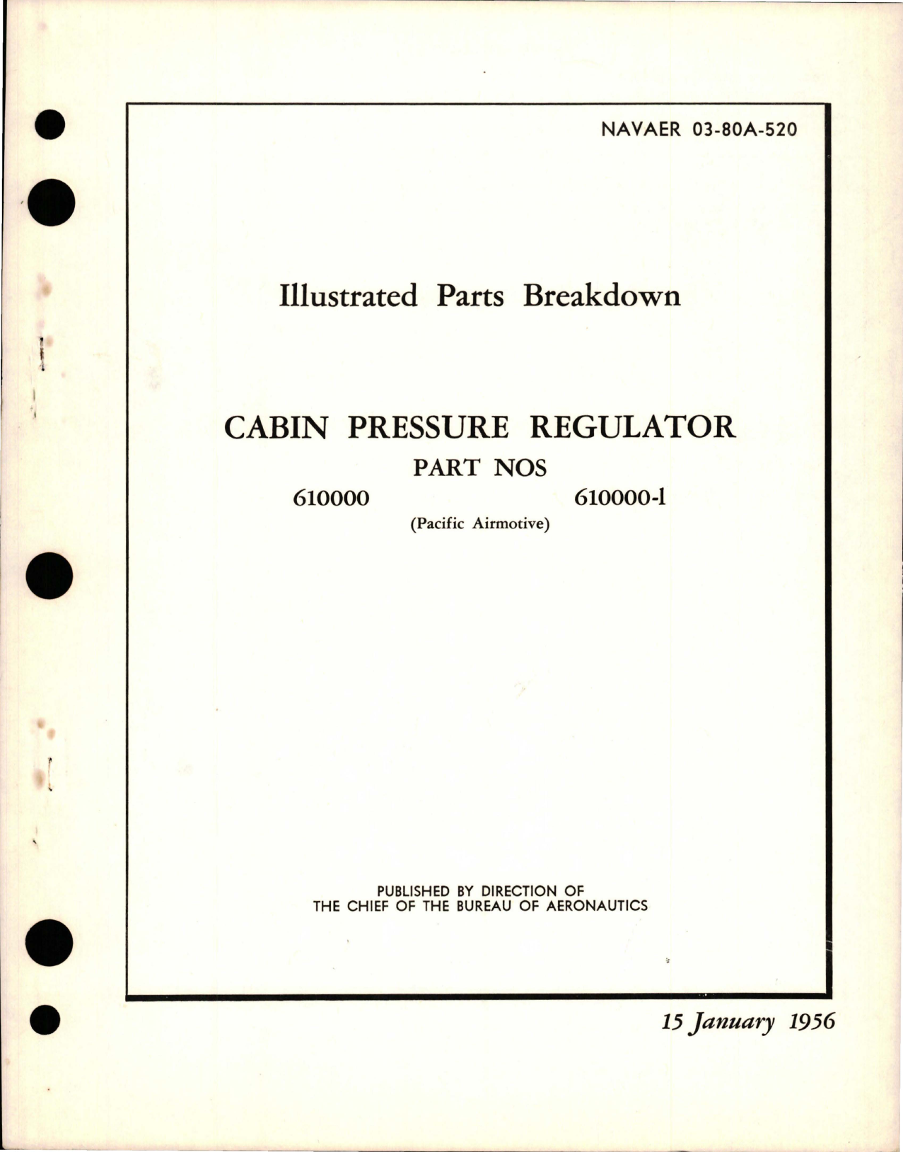 Sample page 1 from AirCorps Library document: Illustrated Parts Breakdown for Cabin Pressure Regulator - Parts 610000 and 610000-1