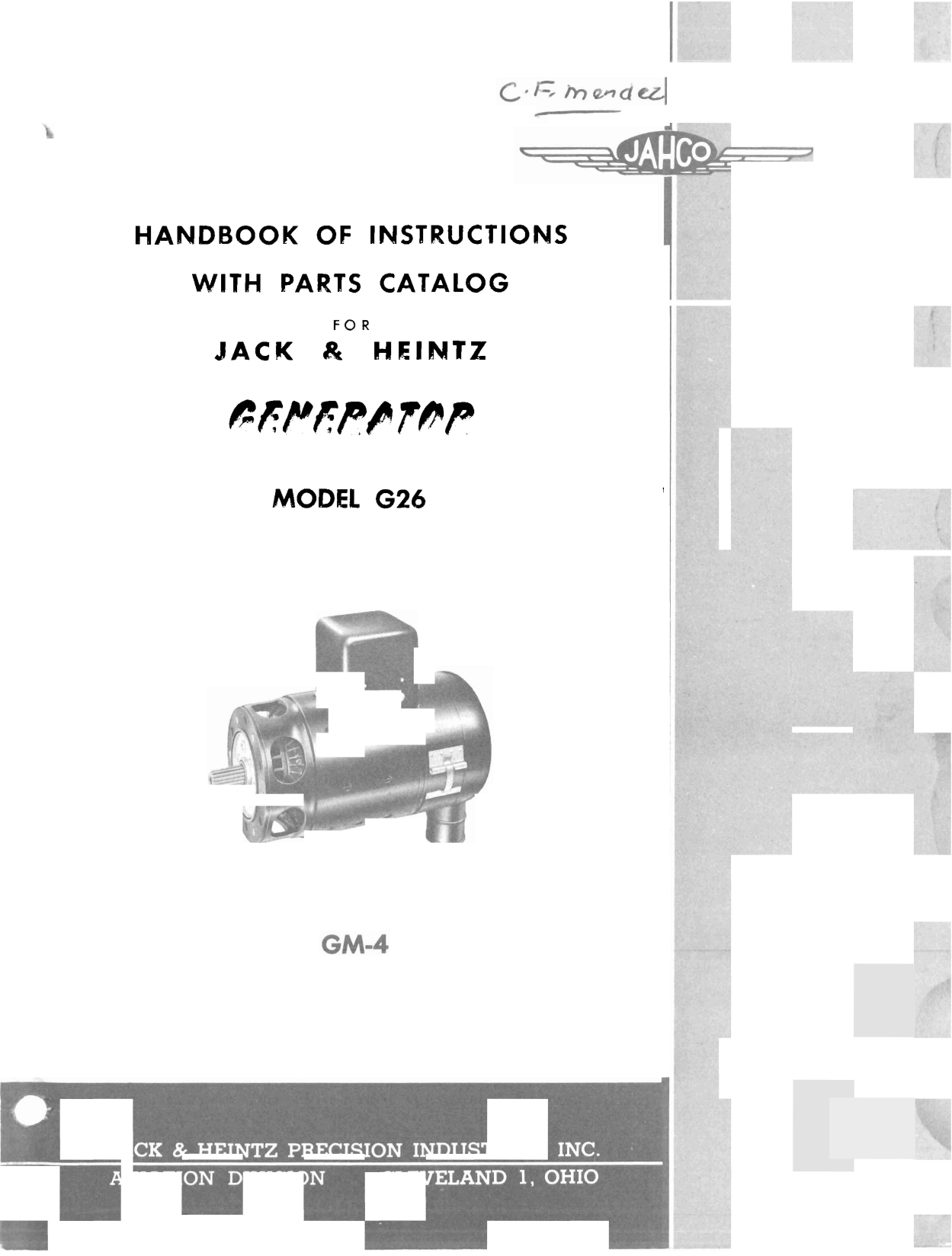 Sample page 1 from AirCorps Library document: Instructions with Parts Catalog for Jack & Heintz Generator - Model G26