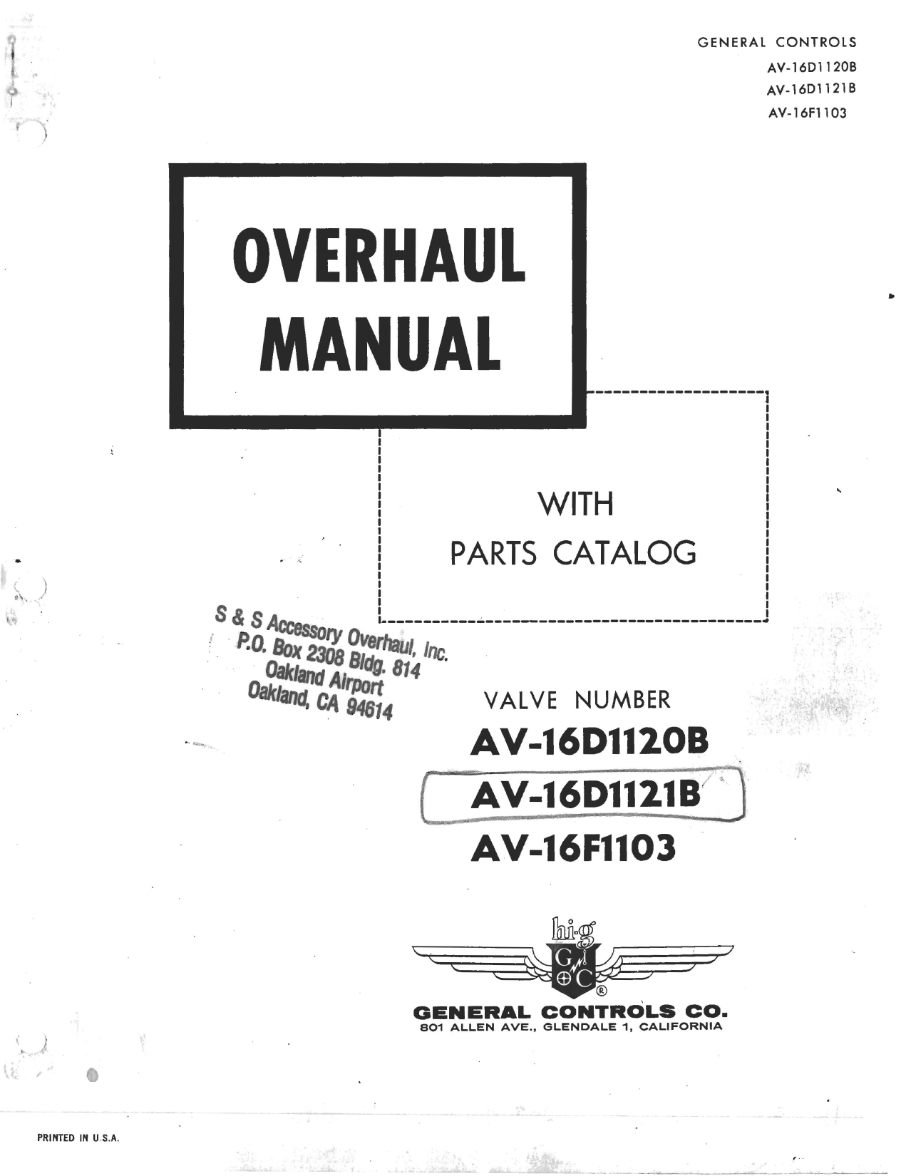 Sample page 1 from AirCorps Library document: Overhaul Manual with Parts Catalog for - Manually Operated Rotary Plug Valve  AV-16D1120B, Pull Out Valve AV-16D1121B, and Housing Assembly AV-16F1103