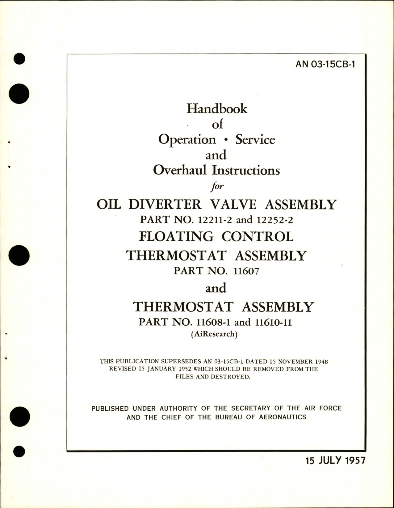 Sample page 1 from AirCorps Library document: Operation, Service and Overhaul Instructions for Oil Diverter Valve Assembly, Floating Control Thermostat Assembly and Thermostat Assembly