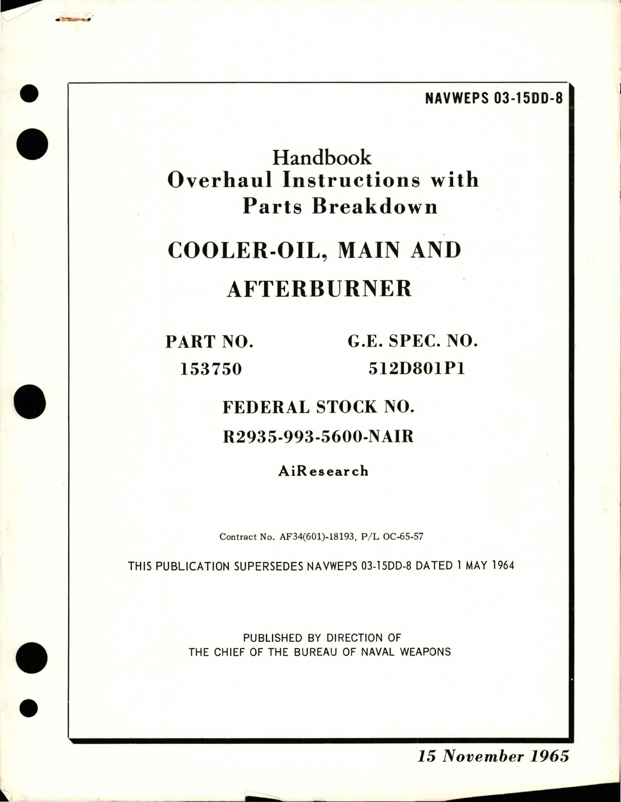 Sample page 1 from AirCorps Library document: Overhaul Instructions with Parts Breakdown for Main and Afterburner Oil Cooler - Part 153750 