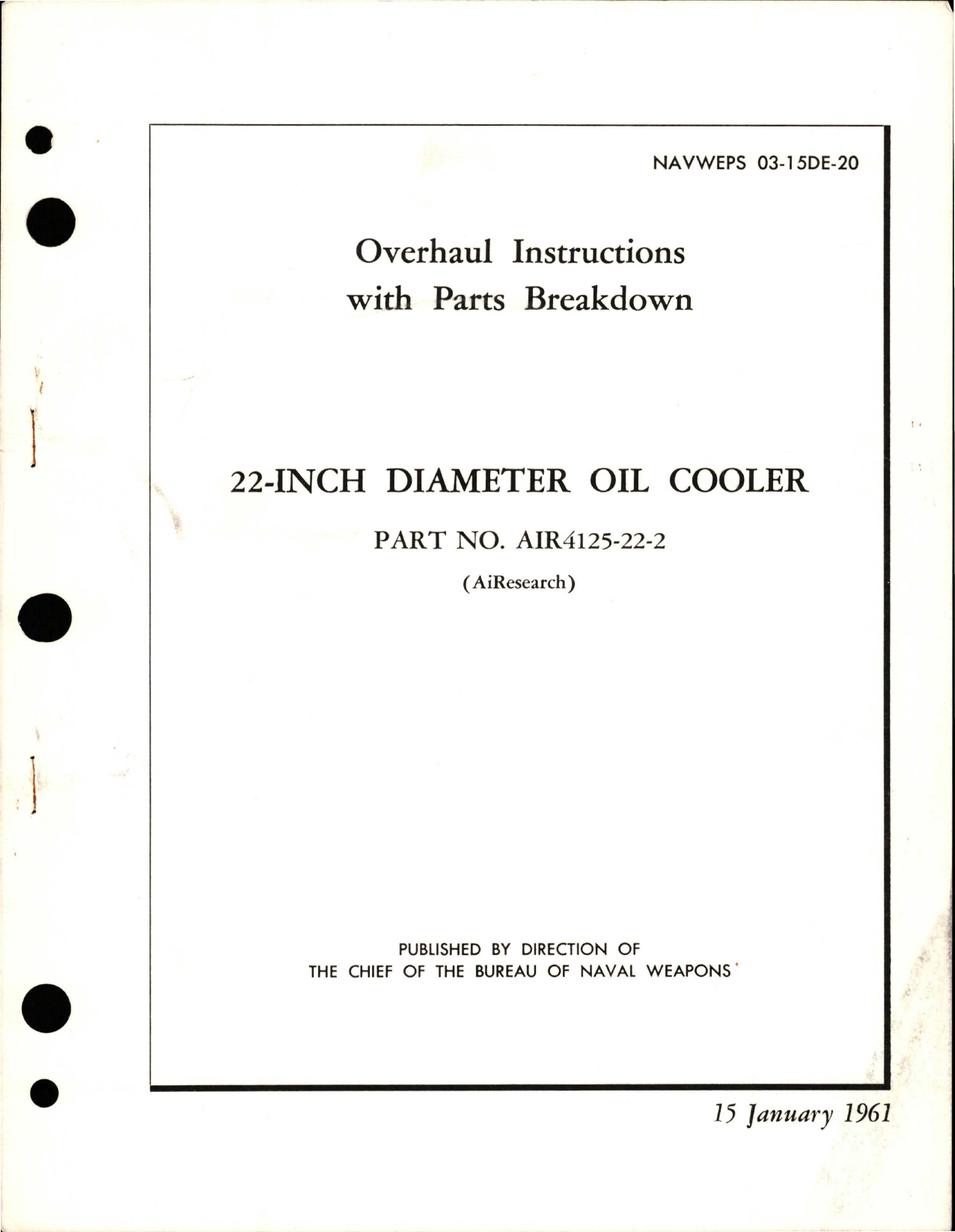 Sample page 1 from AirCorps Library document: Overhaul Instructions with Parts Breakdown for Oil Cooler - 22 inch Diameter - Part AIR4125-22-2