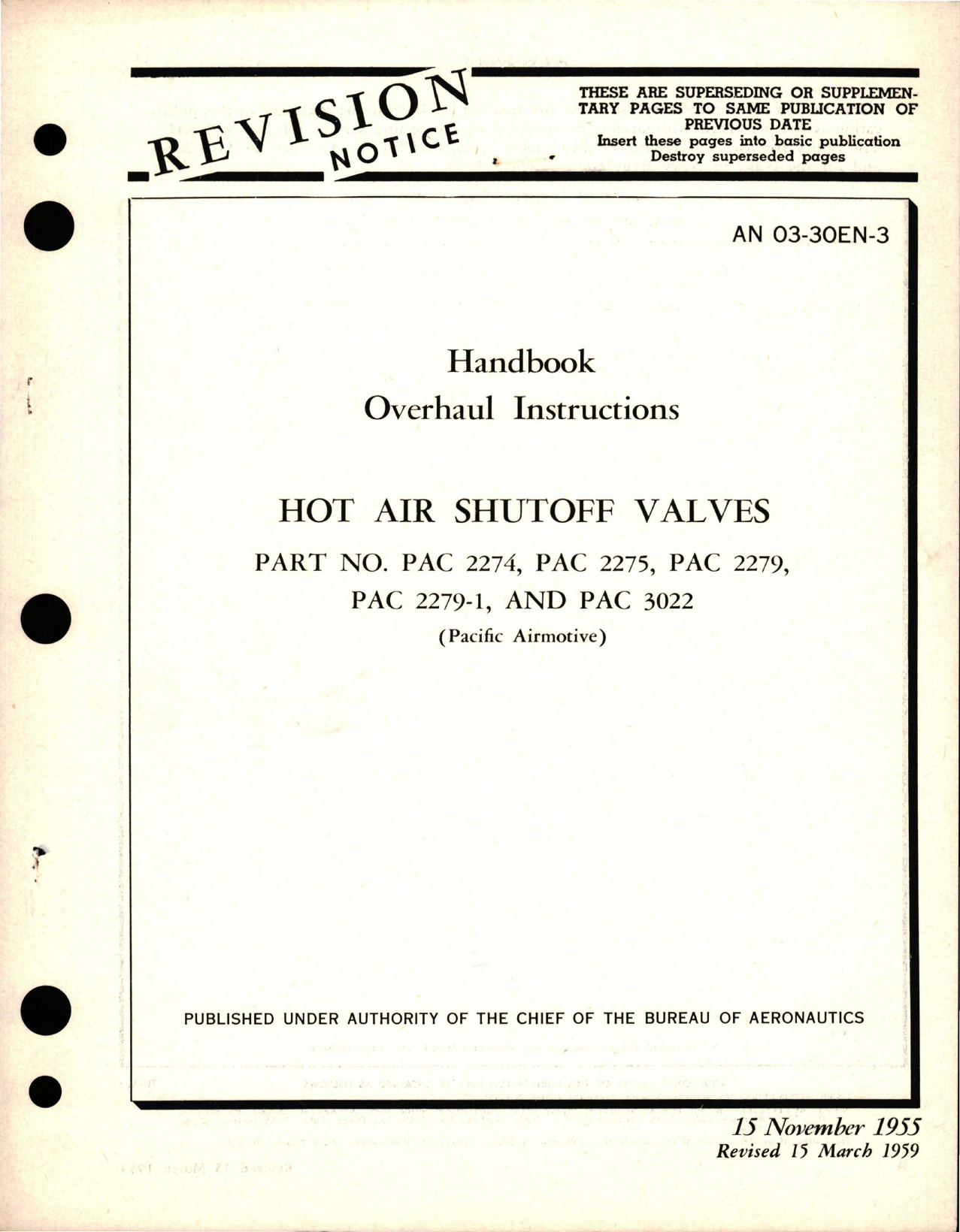 Sample page 1 from AirCorps Library document: Overhaul Instructions for Hot Air Shutoff Valve - Parts PAC 2274, PAC 2275, PAC 2279, PAC 2279-1, and PAC 3022 