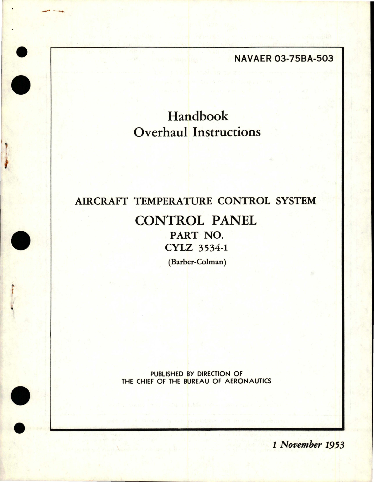 Sample page 1 from AirCorps Library document: Overhaul Instructions for Aircraft Temperature Control System Control Panel - Part CYLZ 3534-1