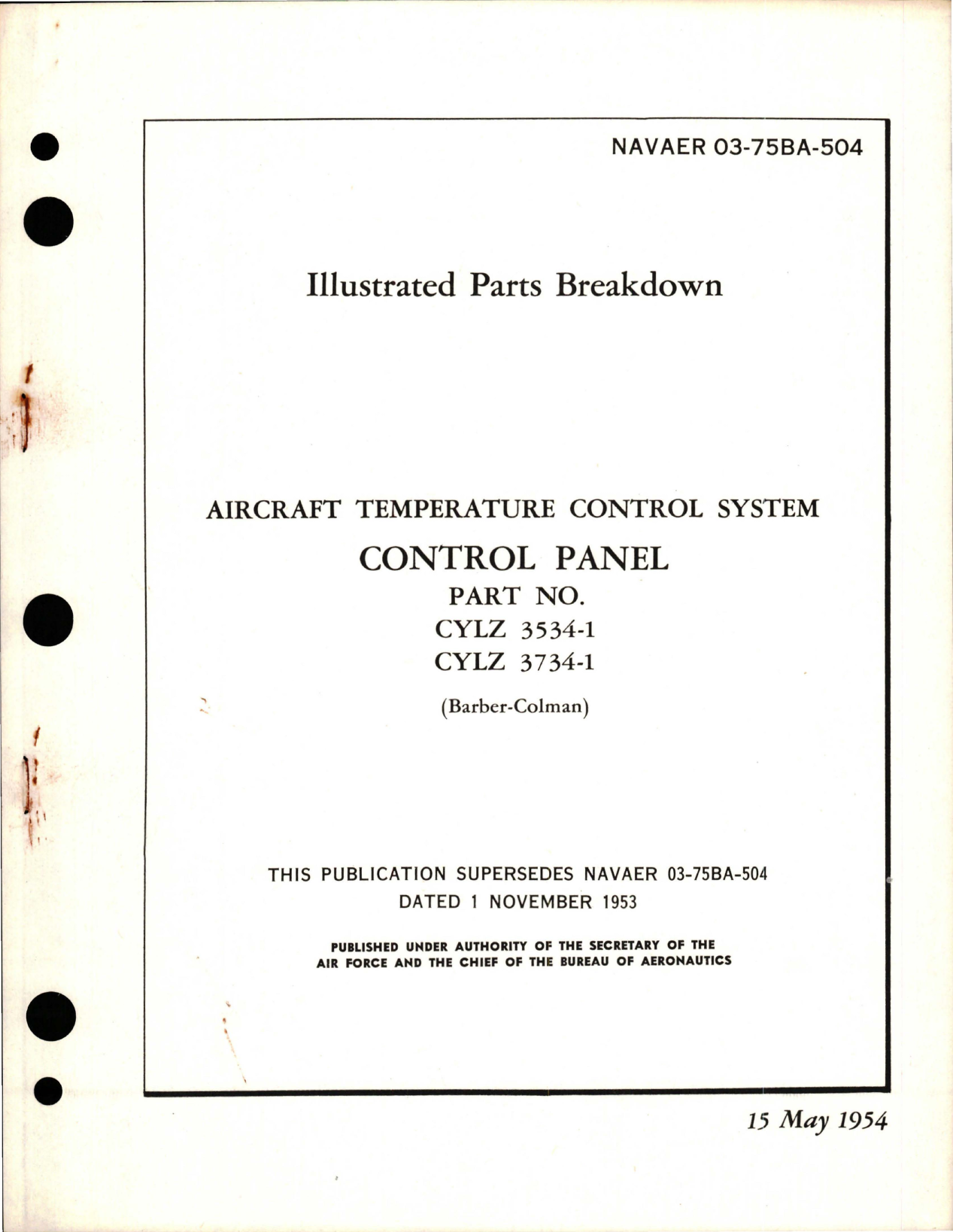 Sample page 1 from AirCorps Library document: Illustrated Parts Breakdown for Aircraft Temperature Control System Control Panel - Parts CYLZ 3534-1 and CYLZ 3734-1