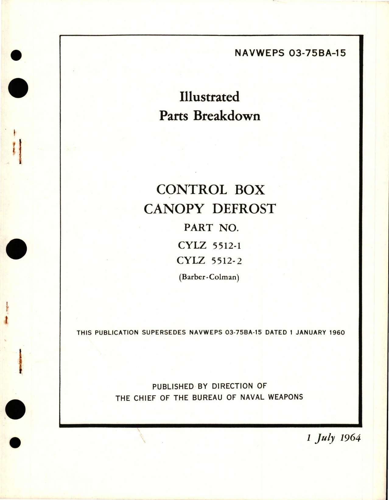 Sample page 1 from AirCorps Library document: Illustrated Parts Breakdown for Control Box Canopy Defrost - Parts CYLZ 5512-1 and CYLZ 5512-2