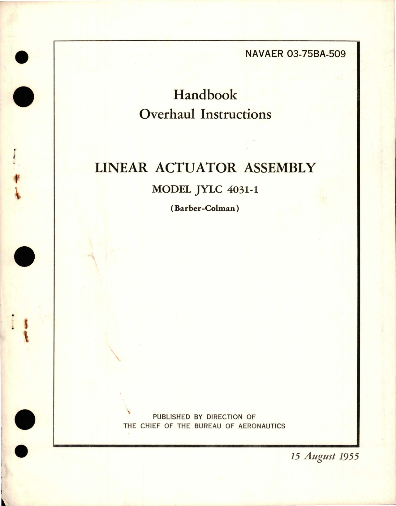 Sample page 1 from AirCorps Library document: Overhaul Instructions for Linear Actuator Assembly - Model JYLC 4031-1