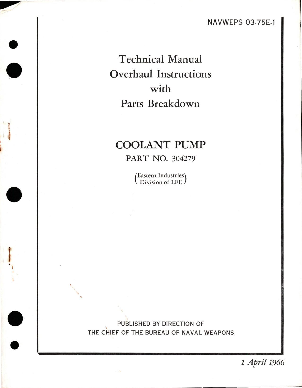 Sample page 1 from AirCorps Library document: Overhaul Instructions with Parts Breakdown for Coolant Pump - Part 304279