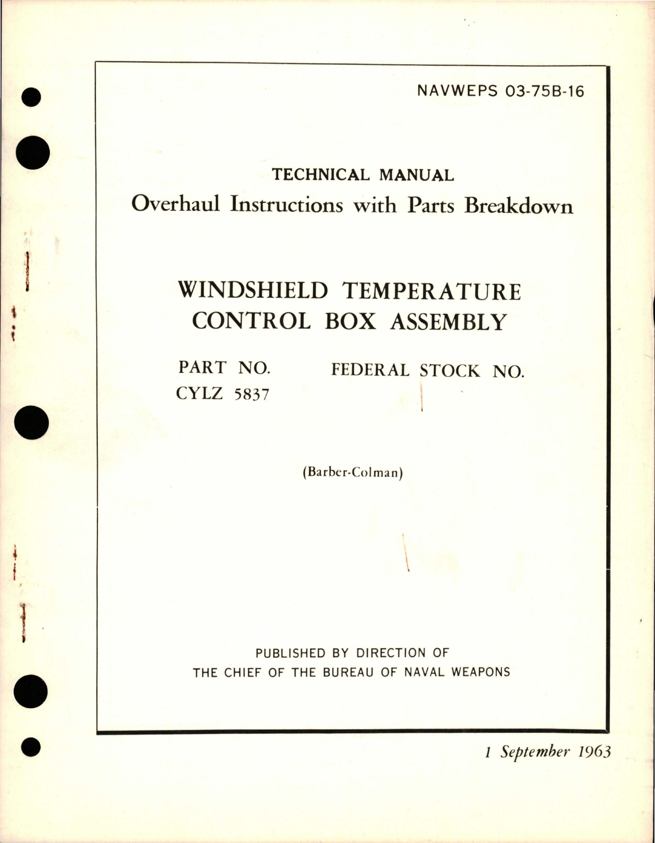 Sample page 1 from AirCorps Library document: Overhaul Instructions with Parts Breakdown for Windshield Temperature Control Box Assembly - Part CYLZ 5837 