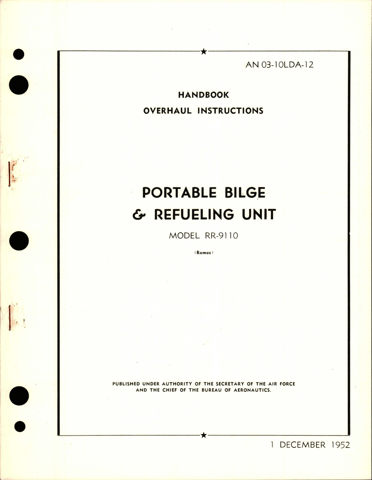 Sample page 1 from AirCorps Library document: Overhaul Instructions for Portable Bilge & Refueling Unit - Model RR-9110