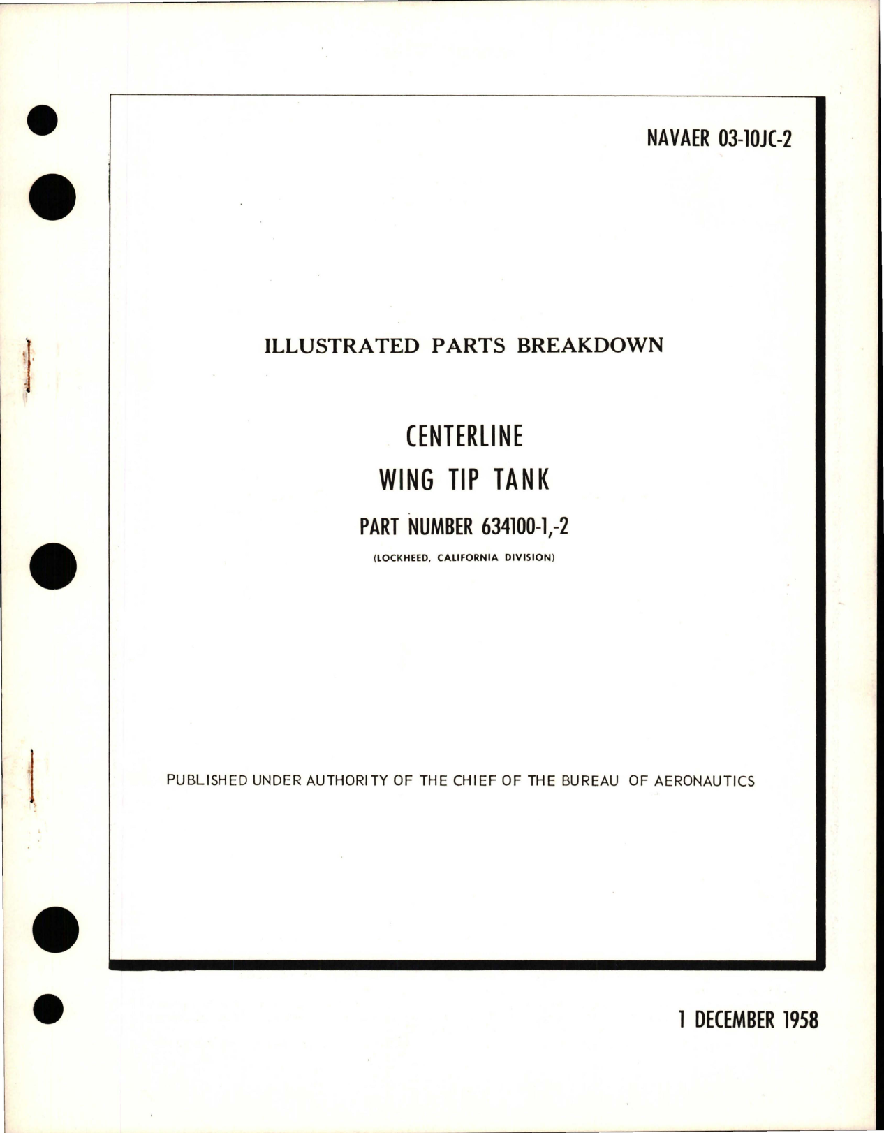 Sample page 1 from AirCorps Library document: Illustrated Parts Breakdown for Centerline Wing Tip Tank - Part 634100-1, -2 