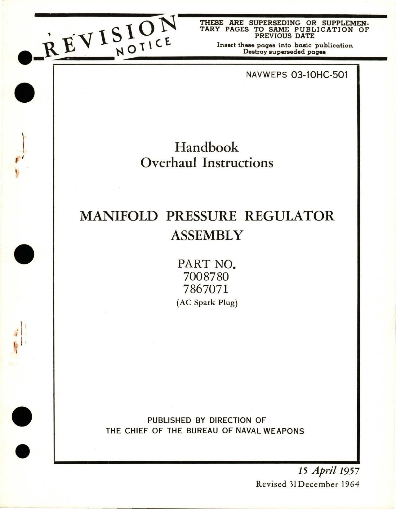 Sample page 1 from AirCorps Library document: Overhaul Instructions for Manifold Pressure Regulator Assembly - Part 7008780 and 7867071
