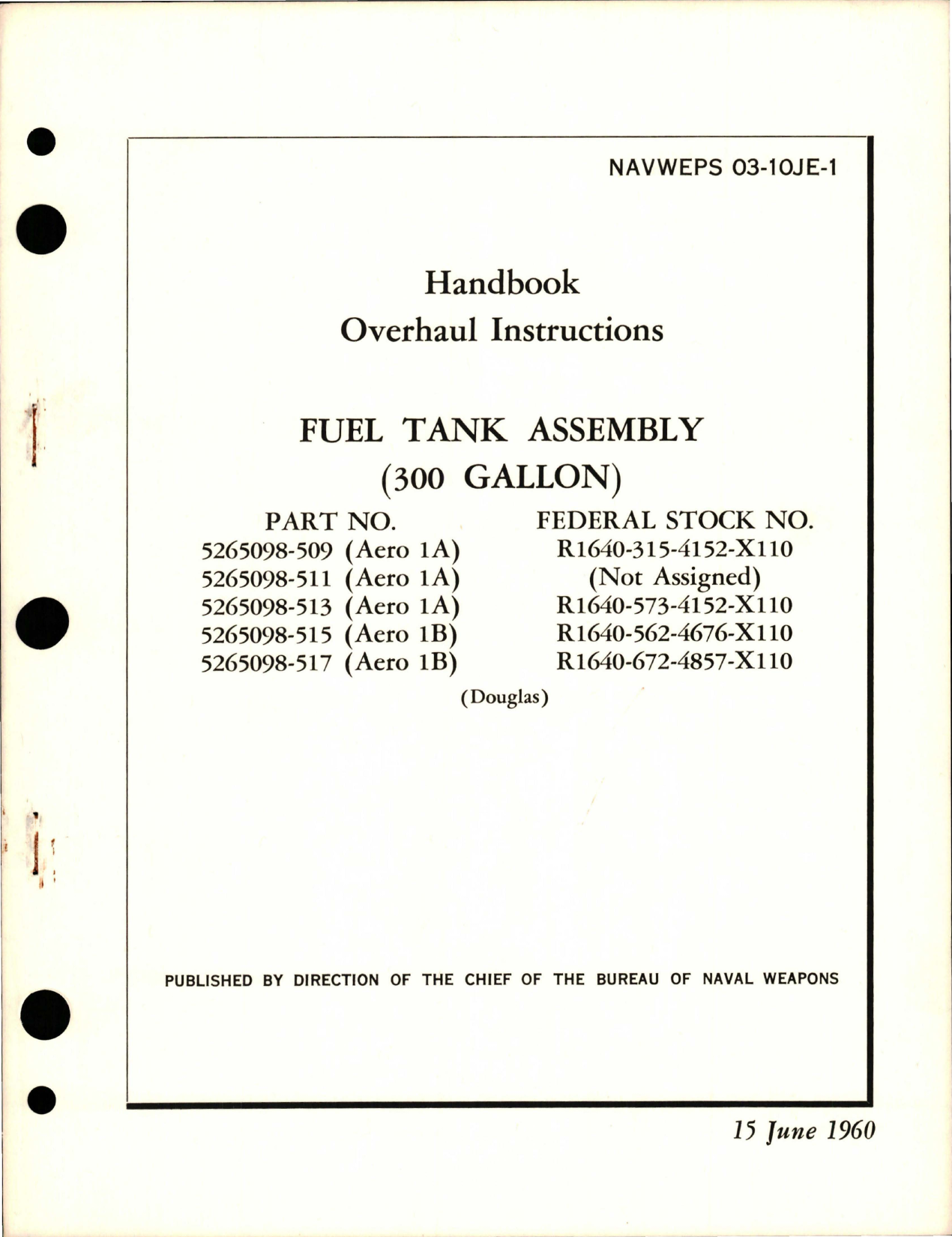 Sample page 1 from AirCorps Library document: Overhaul Instructions for Fuel Tank Assembly - 300 Gallon