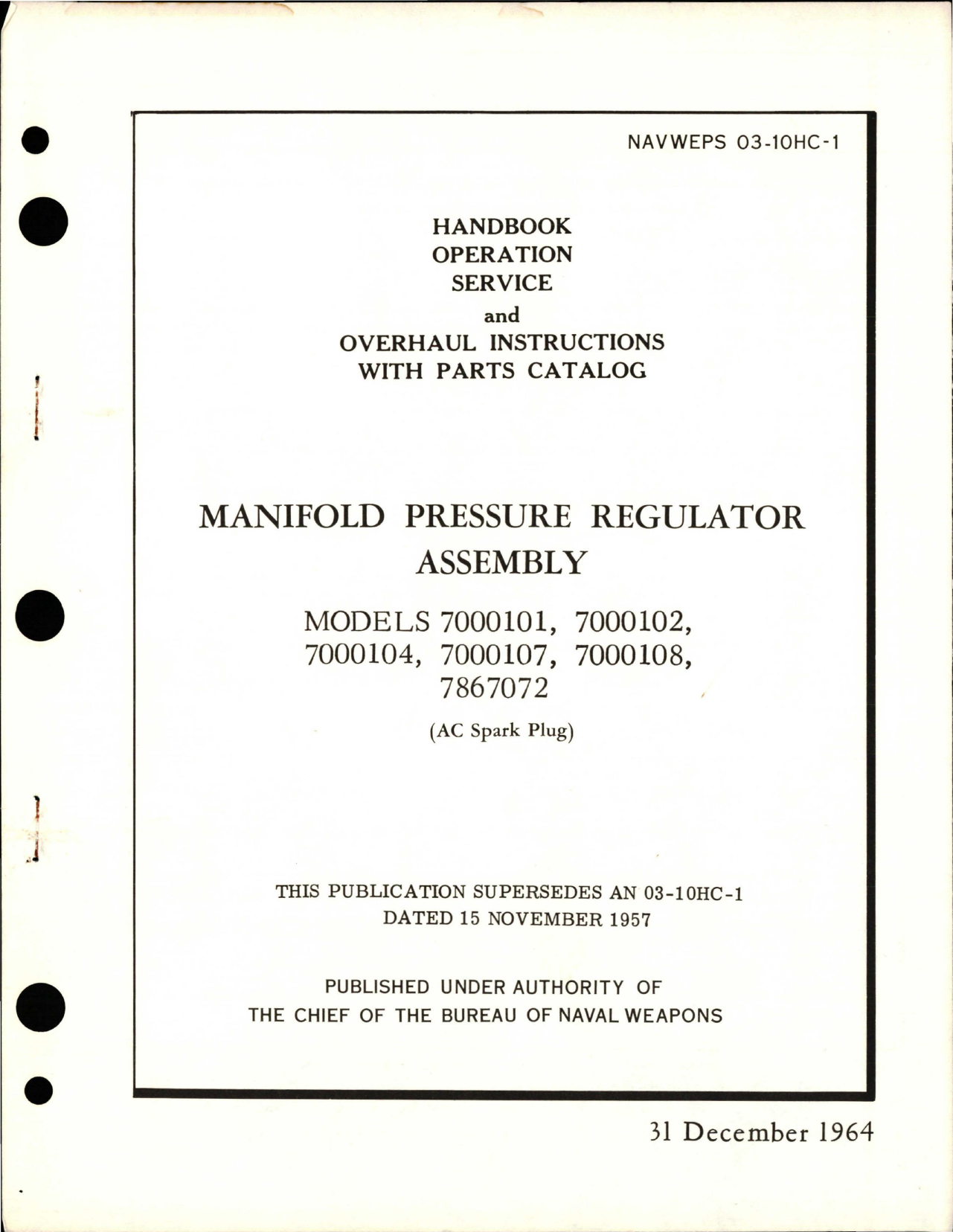 Sample page 1 from AirCorps Library document: Operation, Service, Overhaul Instructions with Parts Catalog for Manifold Pressure Regulator Assembly