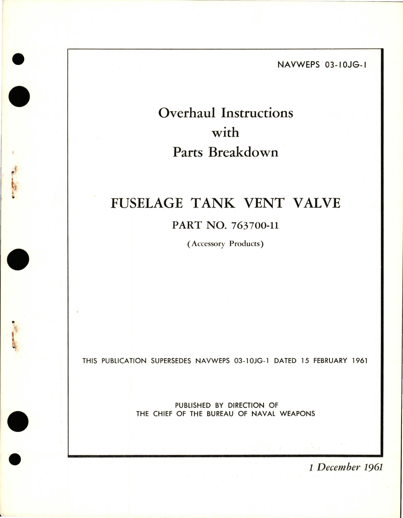 Sample page 1 from AirCorps Library document: Overhaul Instructions with Parts Breakdown Fuselage Tank Vent Valve - Part 763700-11 