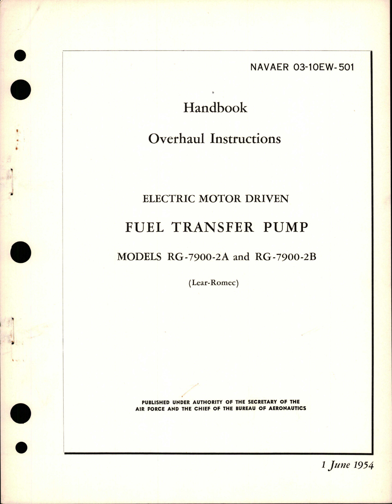 Sample page 1 from AirCorps Library document: Overhaul Instructions for Fuel Transfer Pump - Electric Motor Driven - Models RG-7900-2A, RG-7900-2B 