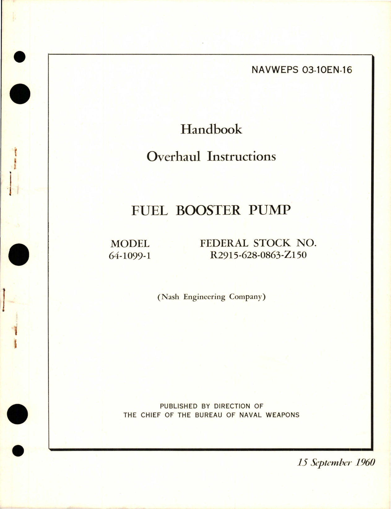 Sample page 1 from AirCorps Library document: Overhaul Instructions for Fuel Booster Pump - Model 64-1099-1