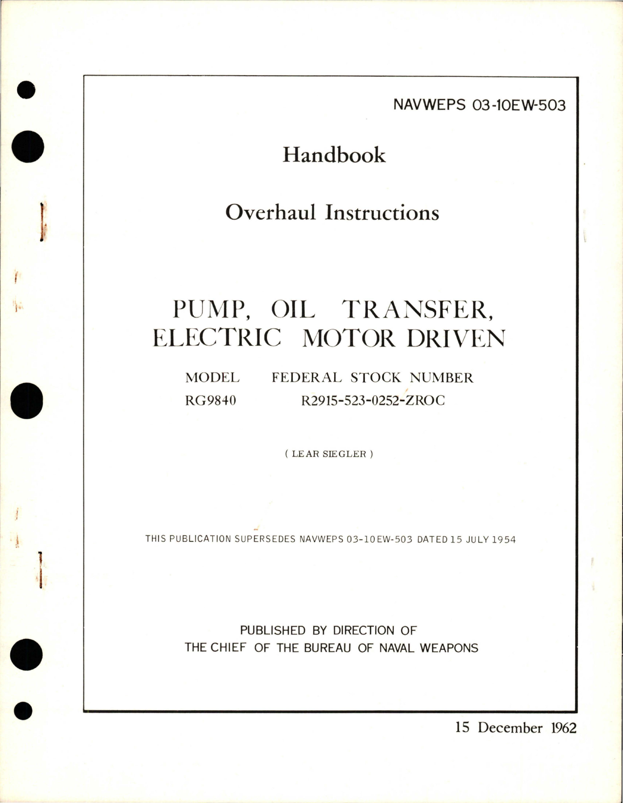 Sample page 1 from AirCorps Library document: Overhaul Instructions for Oil Transfer Electric Motor Driven Pump - Model RG9840 