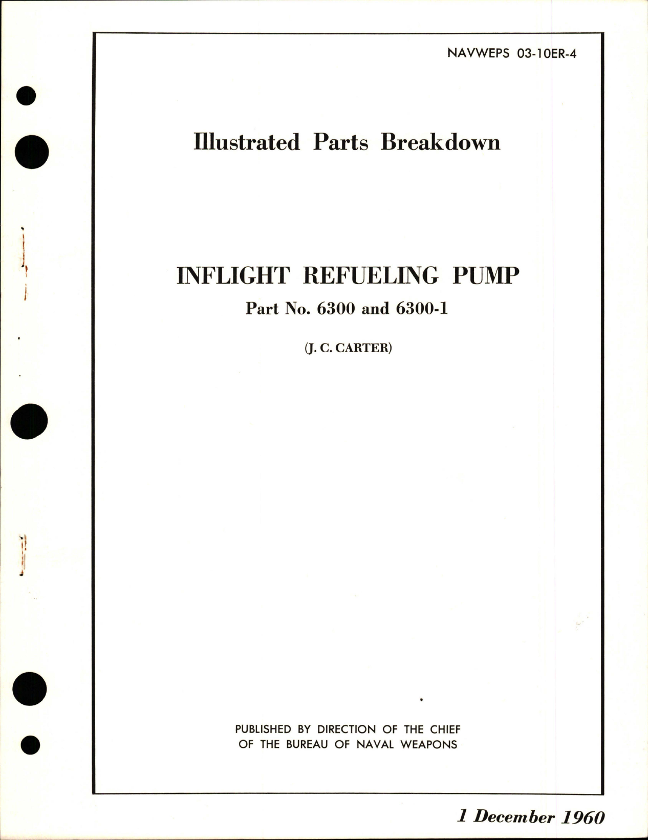 Sample page 1 from AirCorps Library document: Illustrated Parts Breakdown for Inflight Refueling Pump - Part 6300 and 6300-1