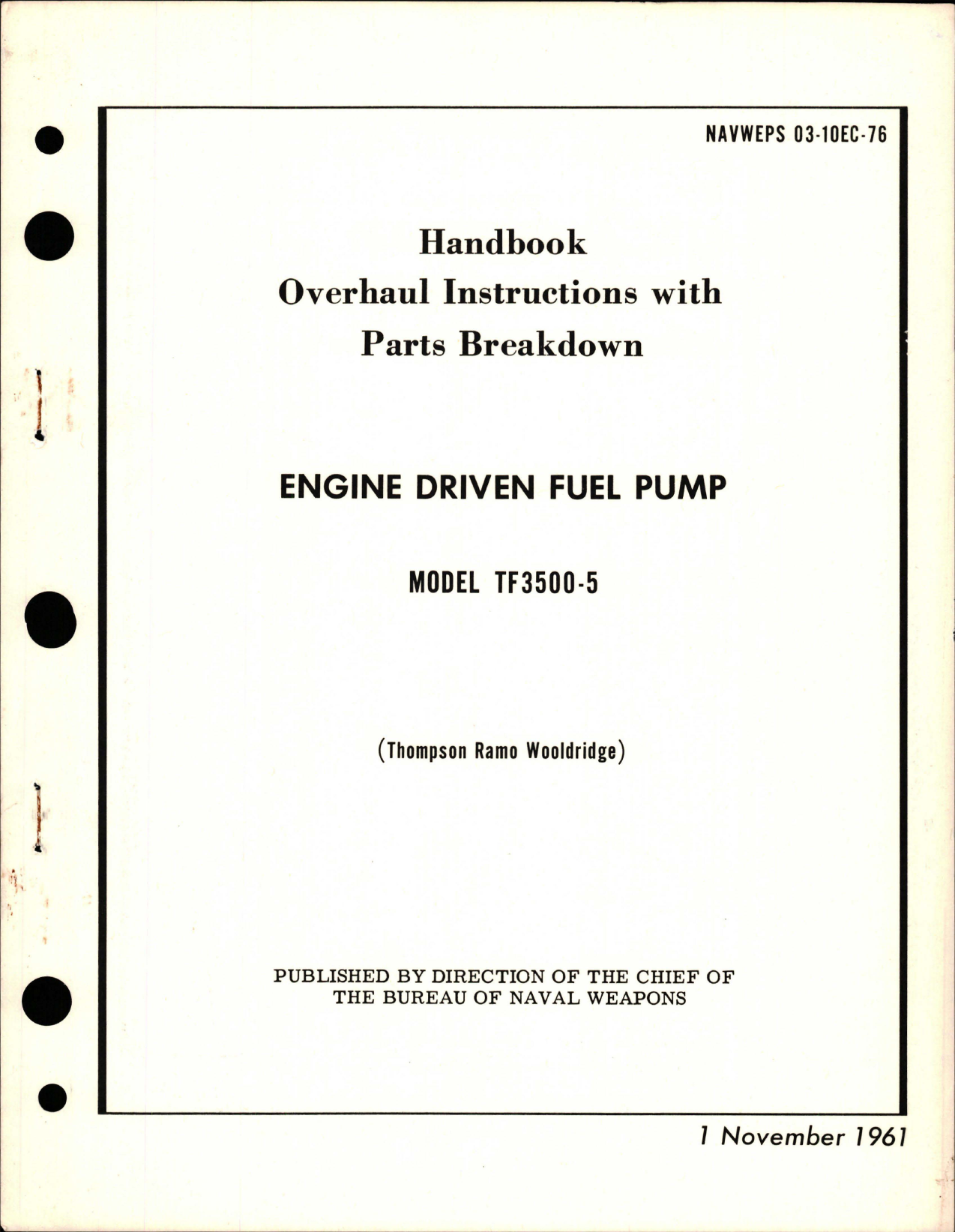Sample page 1 from AirCorps Library document: Overhaul Instructions with Parts Breakdown for Engine Driven Fuel Pump - Model TF3500-5