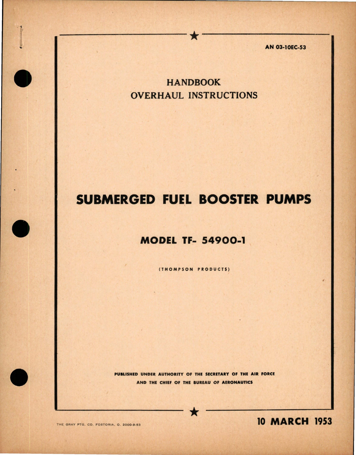 Sample page 1 from AirCorps Library document: Overhaul Instructions for Submerged Fuel Booster Pumps - Model TF-54900-1