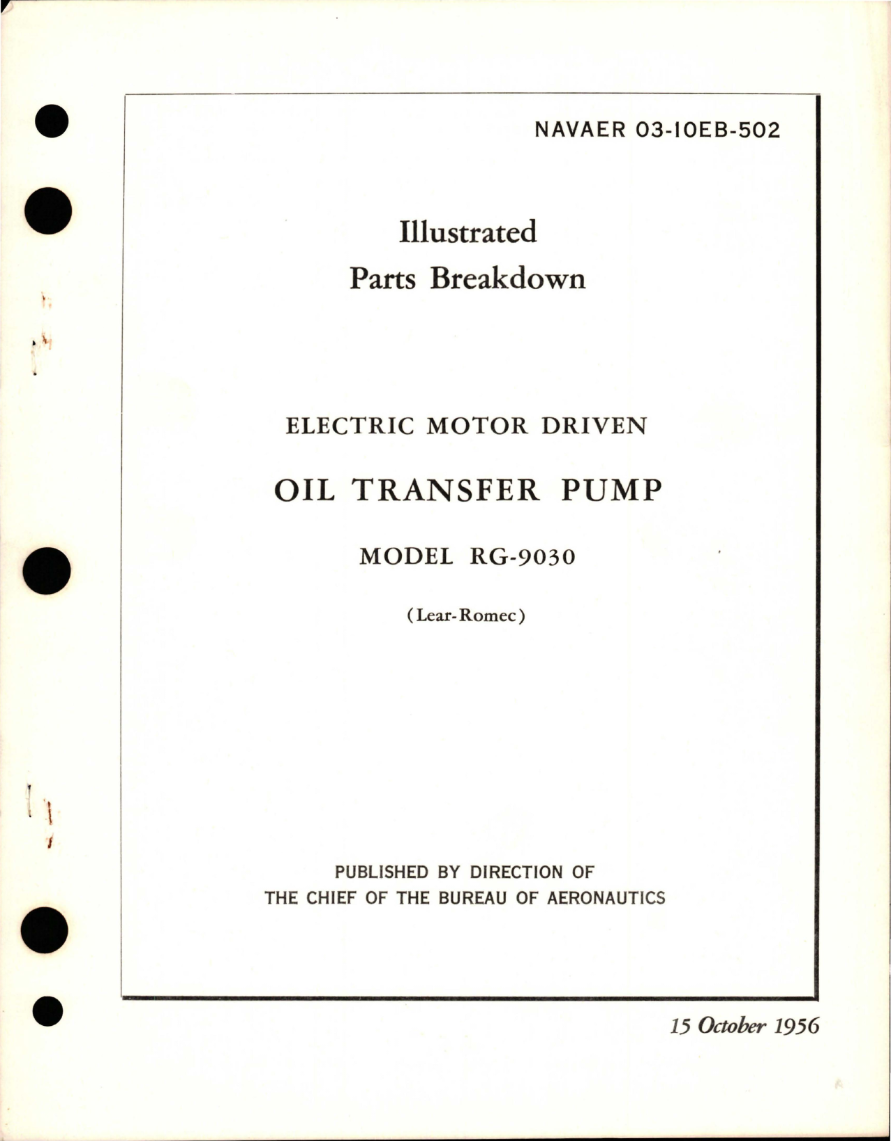 Sample page 1 from AirCorps Library document: Illustrated Parts Breakdown for Electric Motor Driven Oil Transfer Pump - Model RG-9030