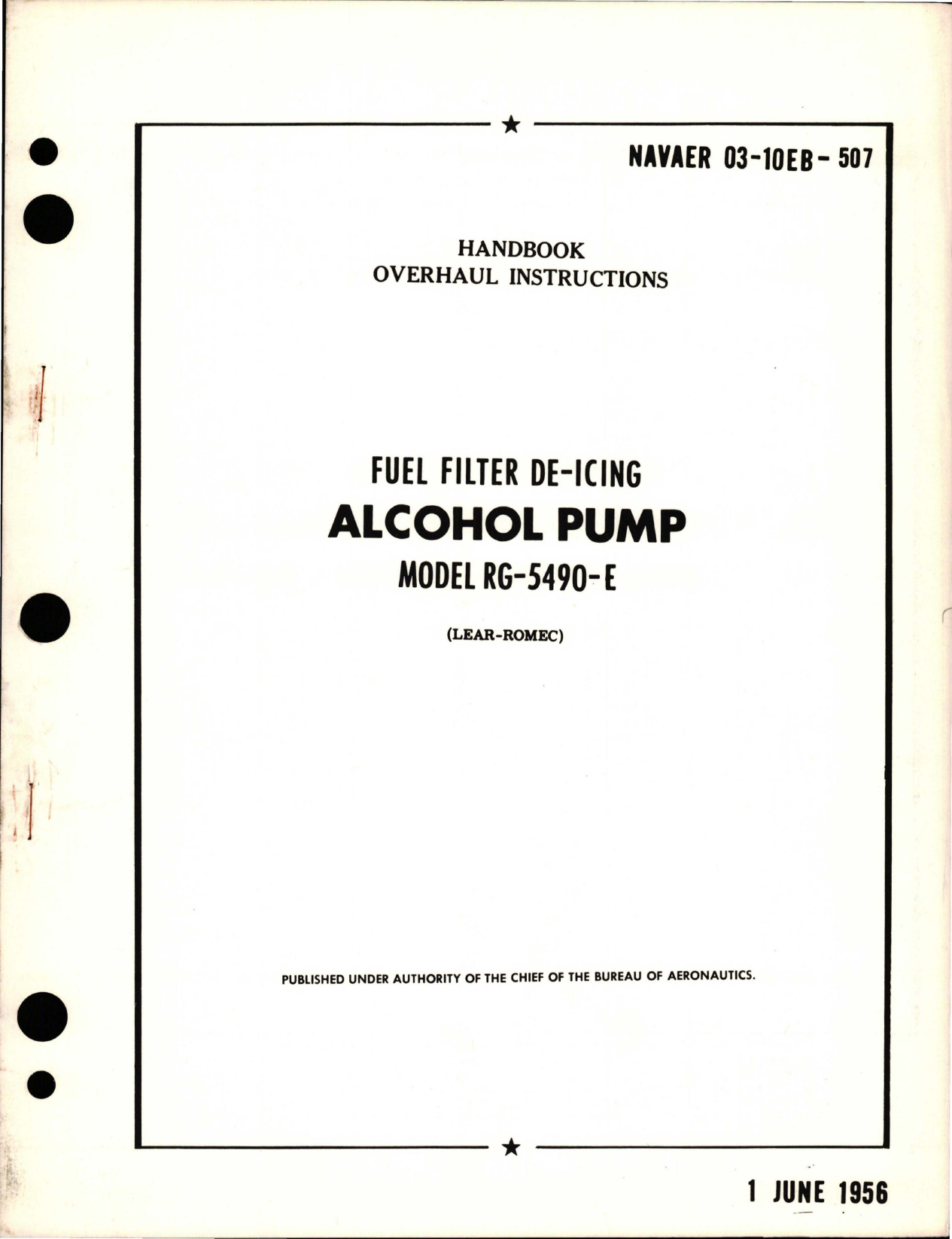 Sample page 1 from AirCorps Library document: Overhaul Instructions for Fuel Filter De-Icing Alcohol Pump - Model RG-5490-E 