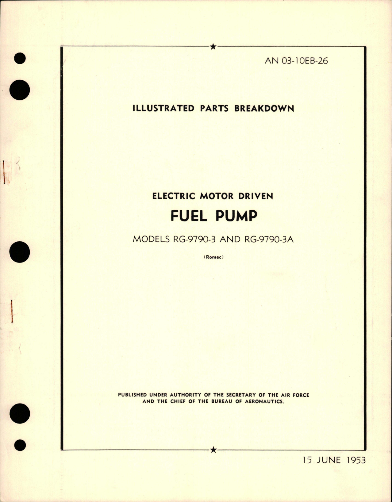 Sample page 1 from AirCorps Library document: Illustrated Parts Breakdown for Electric Motor Driven Fuel Pump - Models RG-9790-3 and RG-9790-3A 