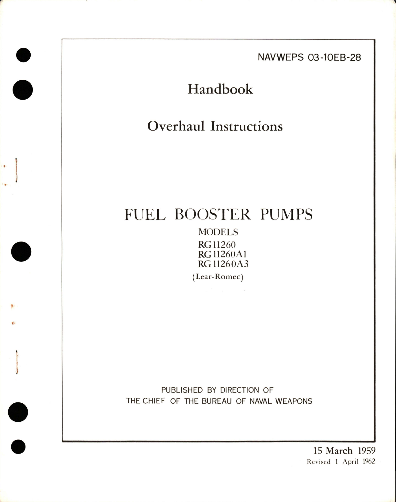 Sample page 1 from AirCorps Library document: Overhaul Instructions for Fuel Booster Pump - RG11260, RG11260A1, and RG11260A3