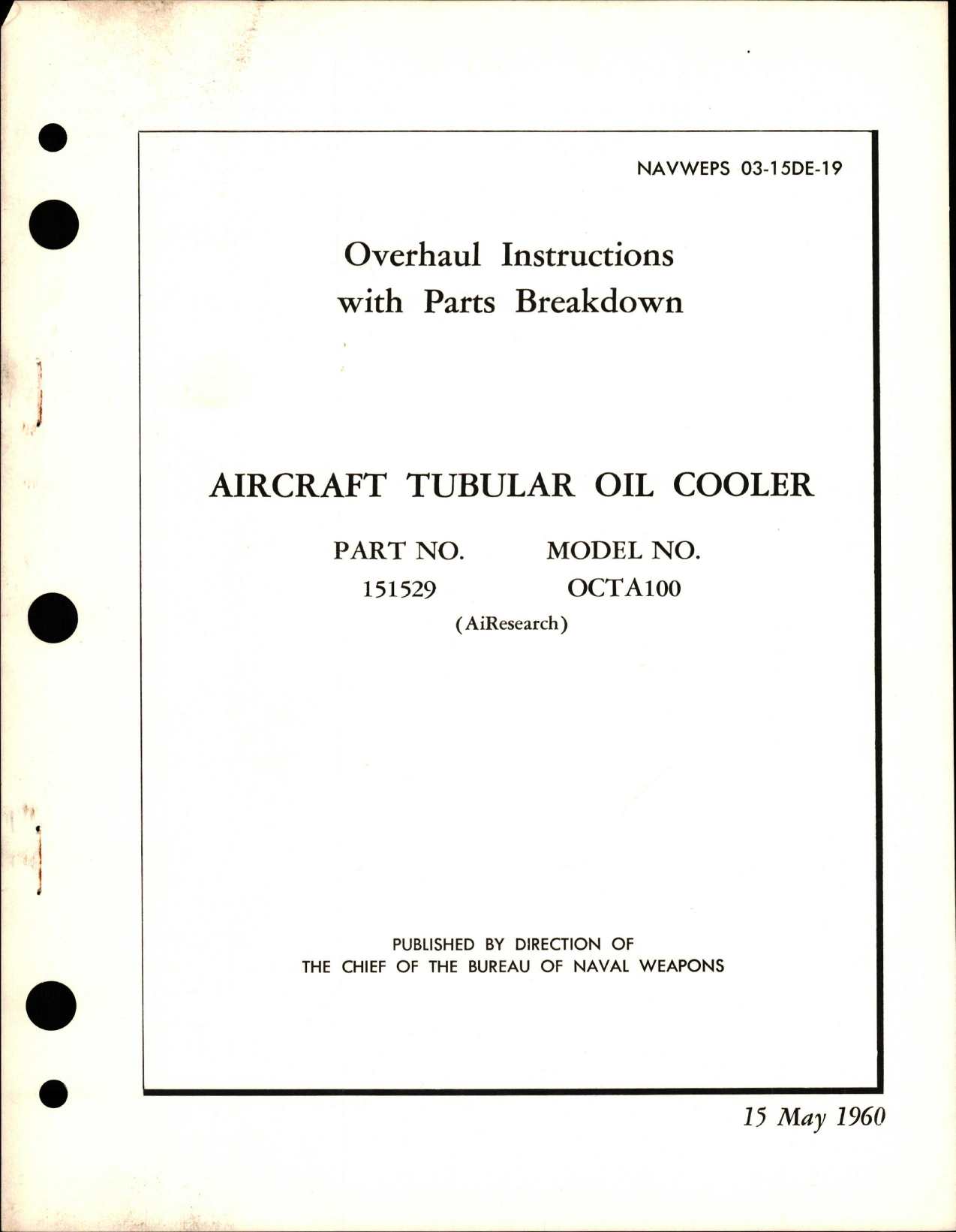 Sample page 1 from AirCorps Library document: Overhaul Instructions with Parts Breakdown for Aircraft Tubular Oil Cooler - Part 151529 - Model OCTA100