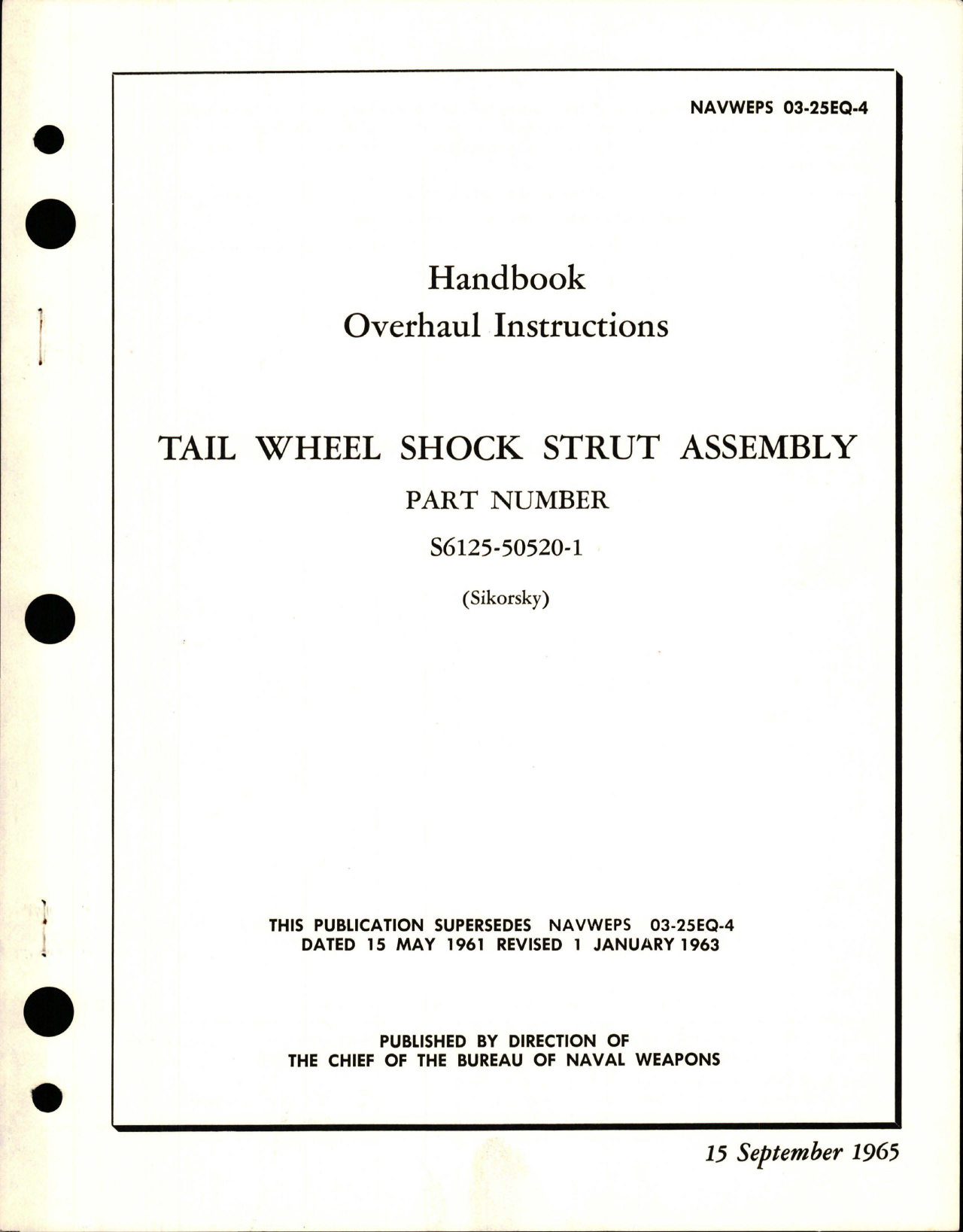 Sample page 1 from AirCorps Library document: Overhaul Instructions for Tail Wheel Shock Strut Assembly - Part S6125-50520-1